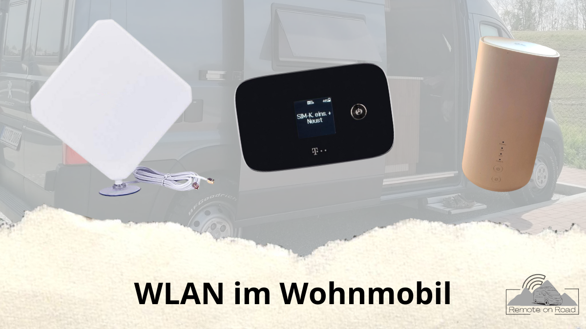 You are currently viewing WLAN im Wohnmobil – Gadgets fürs mobile Arbeiten