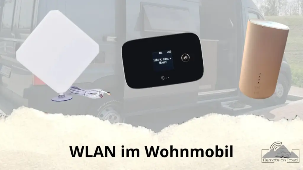 WLAN-Setup im Wohnmobil – Gadgets und Technik für mobiles Arbeiten unterwegs